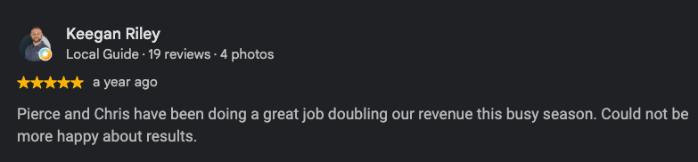 5-star Google review from Keegan Riley